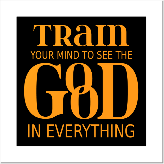 Train your mind to see the good in everything, Wise Mind Wall Art by FlyingWhale369